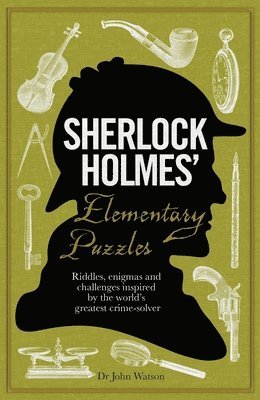 bokomslag Sherlock Holmes' Elementary Puzzles