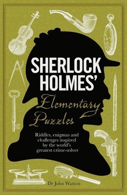 Tim Dedopulos - Sherlock Holmes' Elementary Puzzles, Inbunden