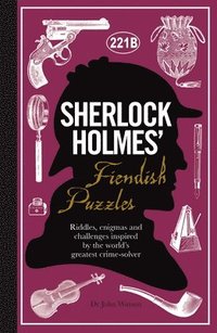 bokomslag Sherlock Holmes' Fiendish Puzzles