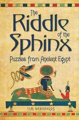 Tim Dedopulos - RIDDLE OF THE SPHINX, Inbunden