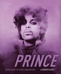 bokomslag Prince Stories from the Purple Underground: 1958-2016: 2016