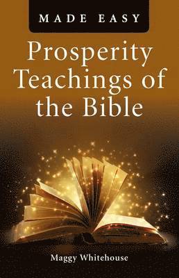 Prosperity Teachings of the Bible Made Easy 1