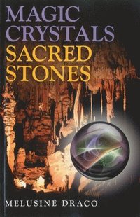 bokomslag Magic Crystals, Sacred Stones