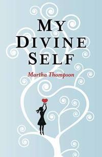 bokomslag My Divine Self