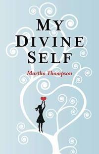 bokomslag My Divine Self