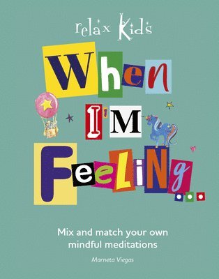 Relax Kids: When I'm Feeling... 1