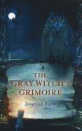 bokomslag Gray Witch`s Grimoire, The