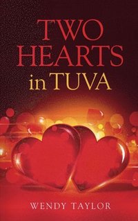 bokomslag Two Hearts in Tuva