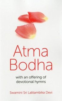 bokomslag Atma Bodha  with an offering of devotional hymns