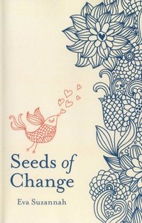 bokomslag Seeds of Change