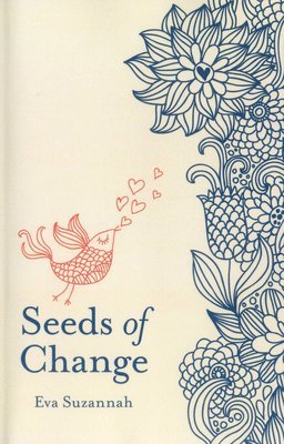 Seeds of Change 1