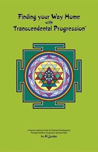 bokomslag Finding your Way Home with Transcendental Progression