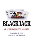 bokomslag Blackjack - A Champion`s Guide