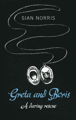 bokomslag Greta and Boris - A daring rescue