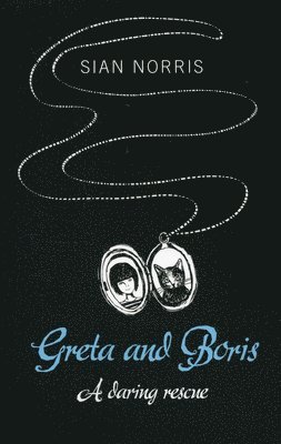 Greta and Boris  A daring rescue 1