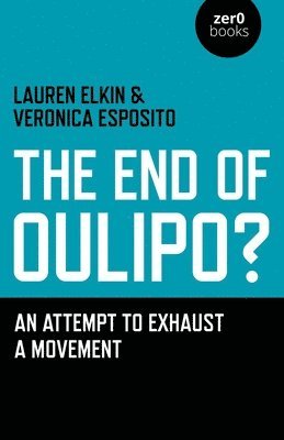 The End of Oulipo? 1