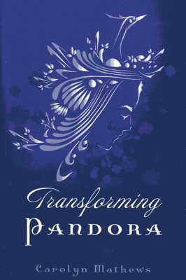 bokomslag Transforming Pandora  Pandora Series  Book One