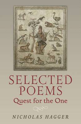 Selected Poems: Quest for the One 1