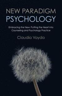 bokomslag New Paradigm Psychology