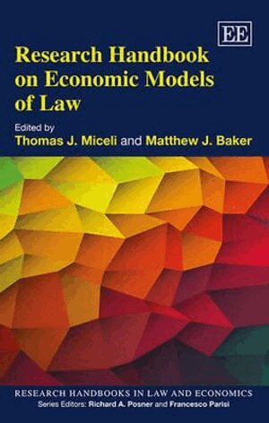 Thomas J. Miceli, Matthew J. Baker - Research Handbook on Economic Models of Law, Inbunden