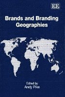 bokomslag Brands and Branding Geographies