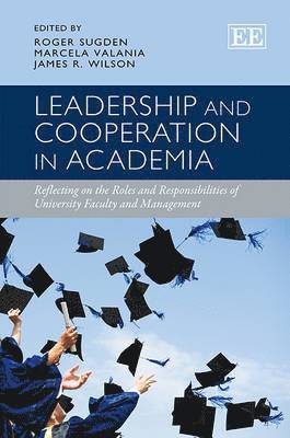 bokomslag Leadership and Cooperation in Academia