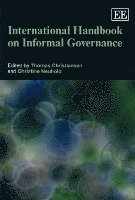 bokomslag International Handbook on Informal Governance