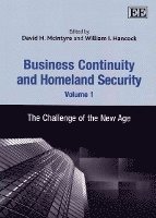 David H. McIntyre, William I. Hancock - Business Continuity and Homeland Security, Volume 1, Häftad
