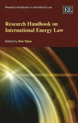Research Handbook on International Energy Law 1