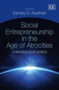 bokomslag Social Entrepreneurship in the Age of Atrocities