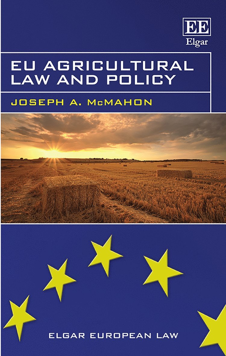 EU Agricultural Law and Policy 1