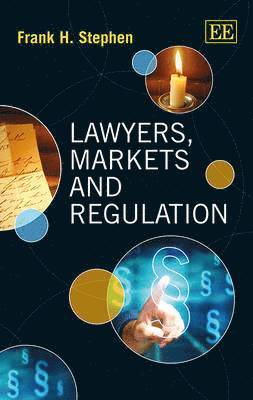 Lawyers, Markets and Regulation 1