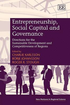 Entrepreneurship, Social Capital and Governance 1
