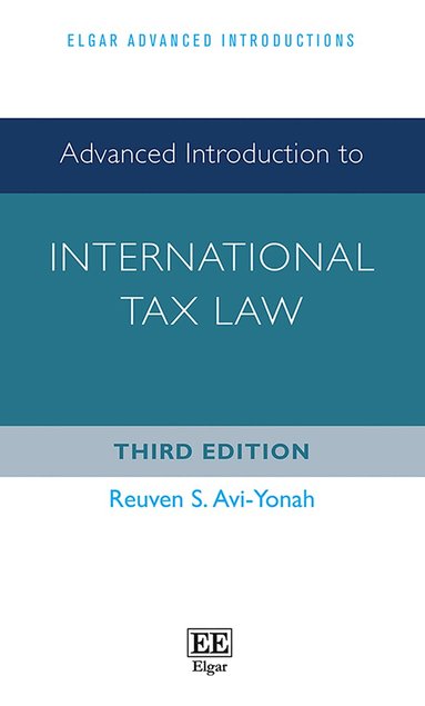 Reuven S. Avi-Yonah - International Tax Law, Inbunden