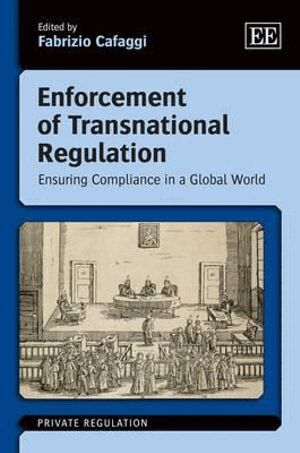Fabrizio Cafaggi - Enforcement of Transnational Regulation, Inbunden