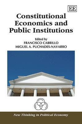 bokomslag Constitutional Economics and Public Institutions