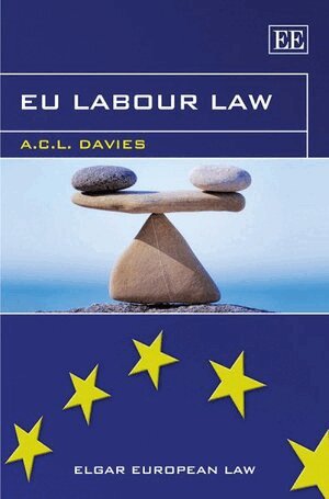 A. C.L. Davies - EU Labour Law, Häftad