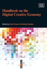 bokomslag Handbook on the Digital Creative Economy
