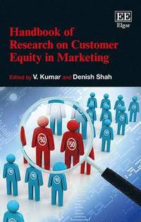 bokomslag Handbook of Research on Customer Equity in Marketing