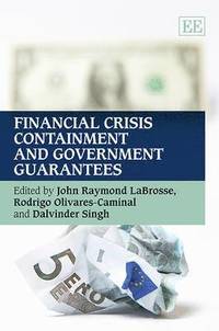 bokomslag Financial Crisis Containment and Government Guarantees