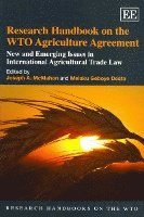 Research Handbook on the WTO Agriculture Agreement