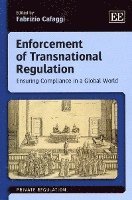 Fabrizio Cafaggi - Enforcement of Transnational Regulation, Häftad
