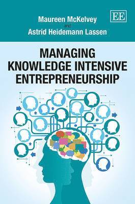 Managing Knowledge Intensive Entrepreneurship 1