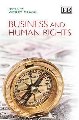 Wesley Cragg - Business and Human Rights, Inbunden