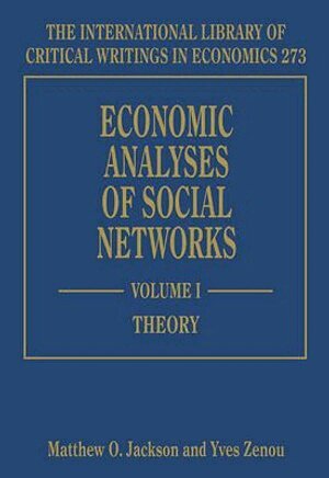 Matthew O. Jackson, Yves Zenou - Economic Analyses of Social Networks, Inbunden