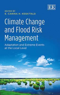 Climate Change and Flood Risk Management 1