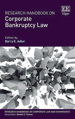 Research Handbook on Corporate Bankruptcy Law 1