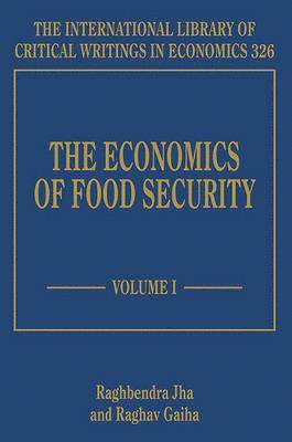 Raghbendra Jha, Raghav Gaiha - Economics of Food Security, Inbunden