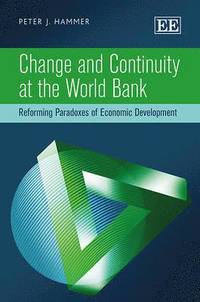 bokomslag Change and Continuity at the World Bank