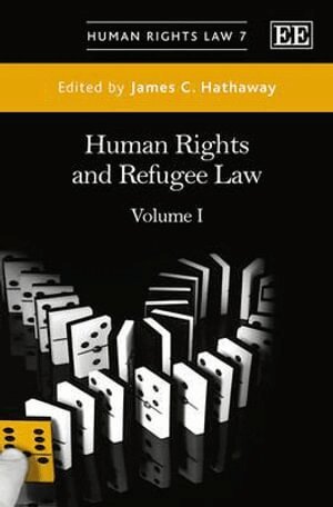 James C. Hathaway - Human Rights and Refugee Law, Inbunden